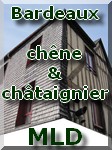 D�couvrez nos bardeaux ch�ne